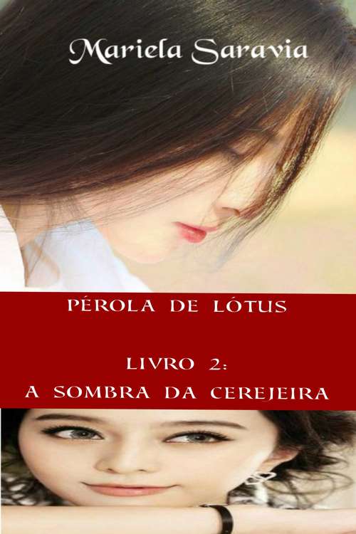 Book cover of Pérola de Lótus - livro 2: a sombra da cerejeira