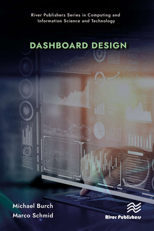 Book cover of Dashboard Design (River Publishers Series in Computing and Information Science and Technology)