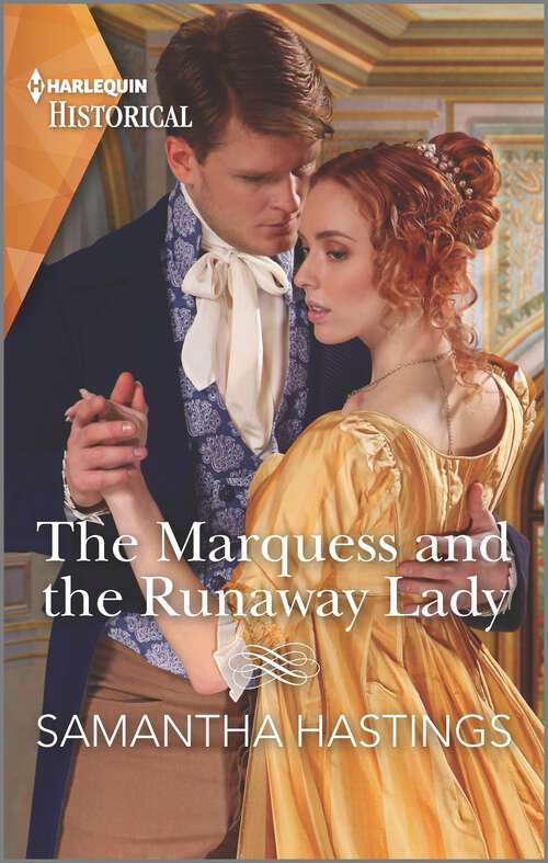 Book cover of The Marquess and the Runaway Lady