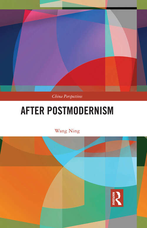 Book cover of After Postmodernism (China Perspectives)