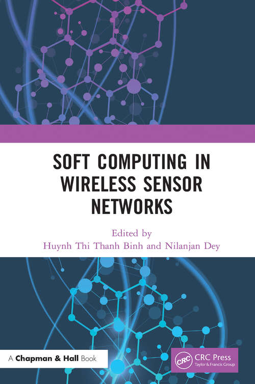 Soft Computing in Wireless Sensor Networks