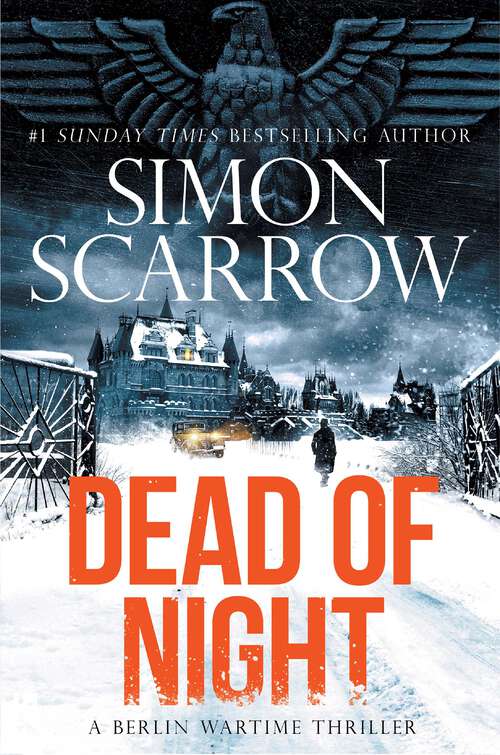Book cover of Dead of Night (A Berlin Wartime Thriller #2)