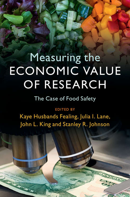 Measuring the Economic Value of Research: The Case Of Food Safety