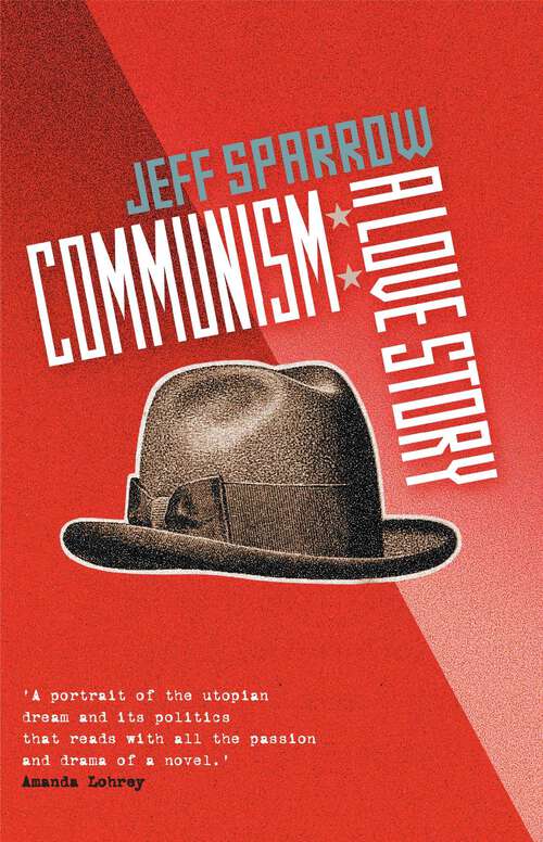 Book cover of Communism: A Love Story