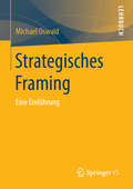 Strategisches Framing: Eine Einführung