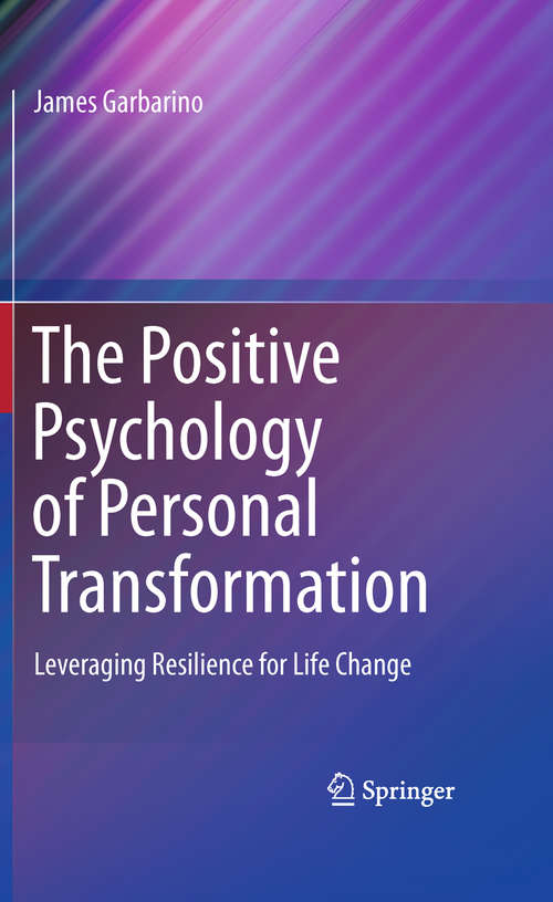 Book cover of The Positive Psychology of Personal Transformation