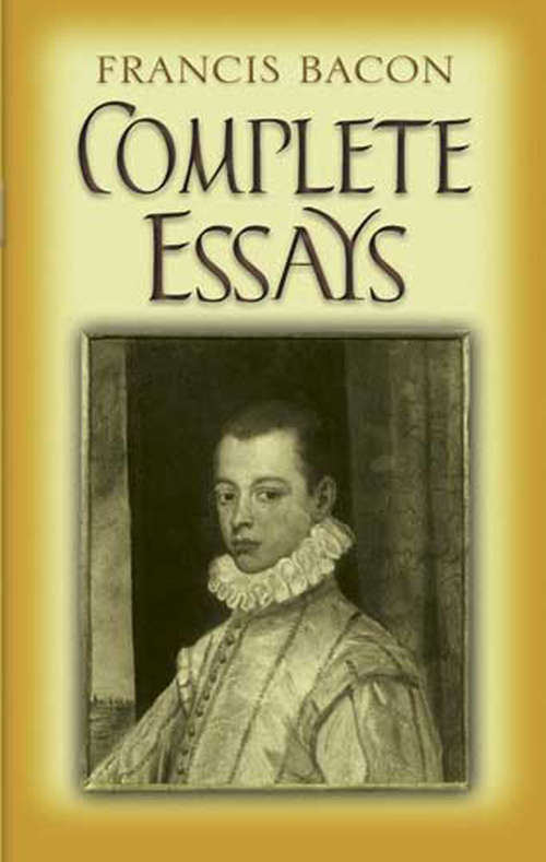 Complete Essays (Dover Value Editions Ser.)