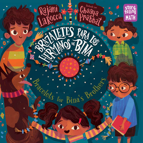 Book cover of Brazaletes para los hermanos de Bina / Bracelets for Bina's Brothers (Storytelling Math)