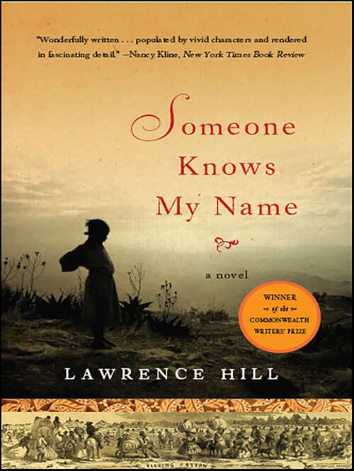 Book cover of Someone Knows My Name: A Novel