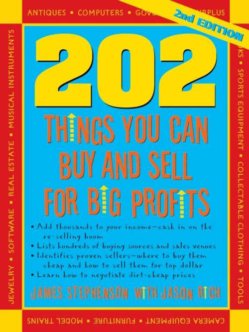 Book cover of 202 Things You Can Make and Sell For Big Profits