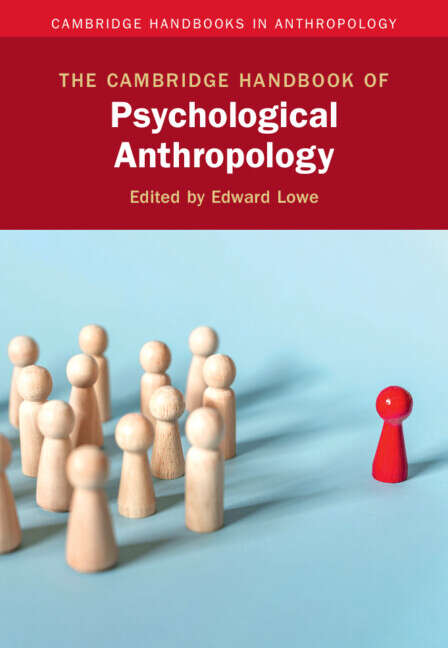Book cover of The Cambridge Handbook of Psychological Anthropology (Cambridge Handbooks in Anthropology)