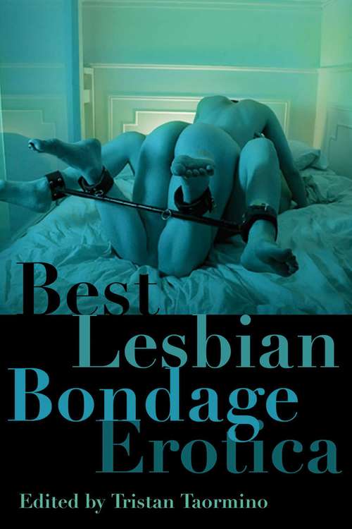 Book cover of Best Lesbian Bondage Erotica