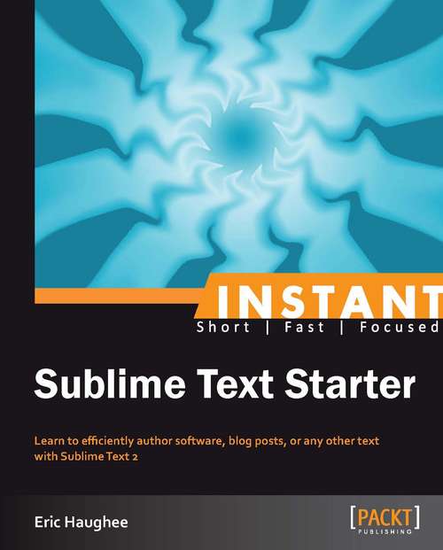 Book cover of Instant Sublime Text Starter
