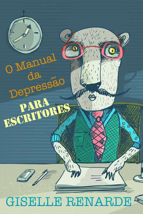 Book cover of O Manual da Depressão para Escritores