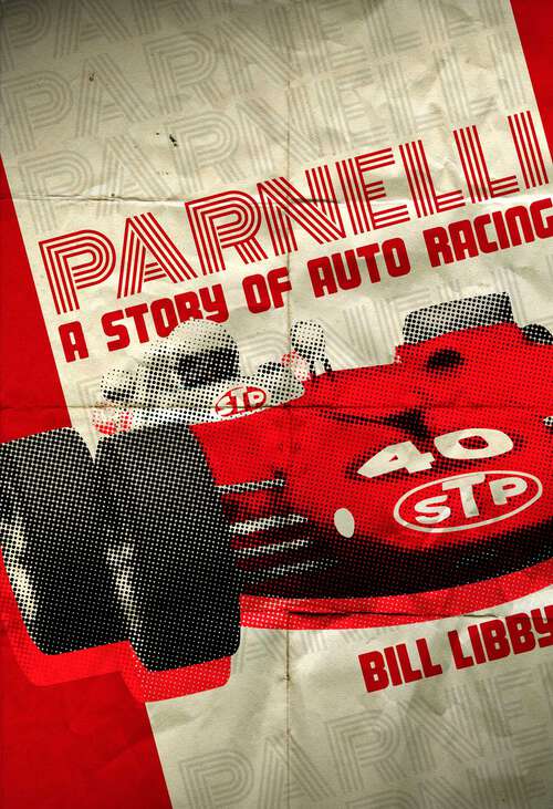 Book cover of Parnelli: A Story of Auto Racing
