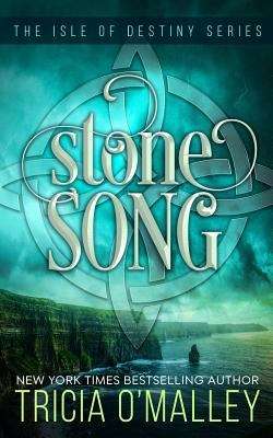 Stone Song (The Isle of Destiny Series, Volume 1)