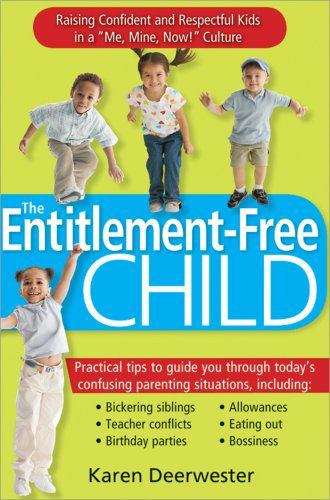 Book cover of The Entitlement-Free Child