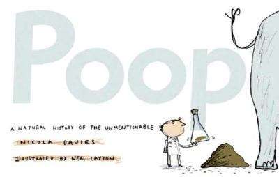 Book cover of Poop: A Natural History of the Unmentionable