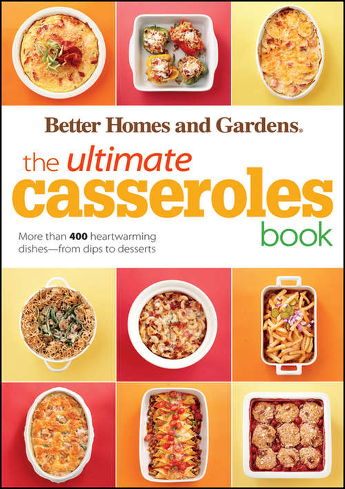 Book cover of The Ultimate Casseroles Book