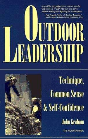 Book cover of Outdoor Leadership : Technique, Common Sense & Self-Confidence