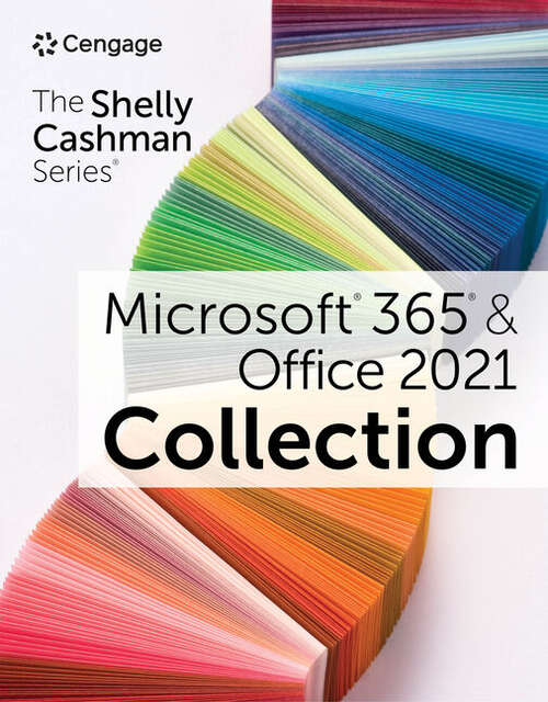 Book cover of The Shelly Cashman Series Collection, Microsoft Office 365