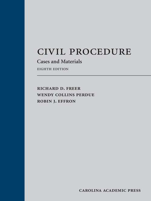 Book cover of Civil Procedure: Cases, Materials, and Questions (Eighth Edition)