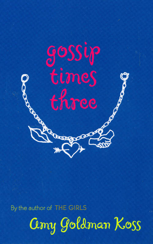 Book cover of Gossip Times Three