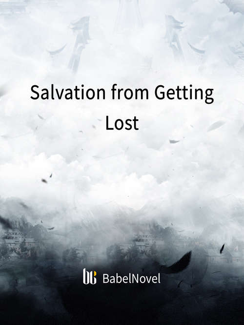 Book cover of Salvation from Getting Lost: Volume 1 (Volume 1 #1)