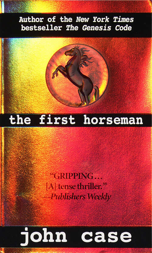 Book cover of The First Horseman: A Novel of Suspense