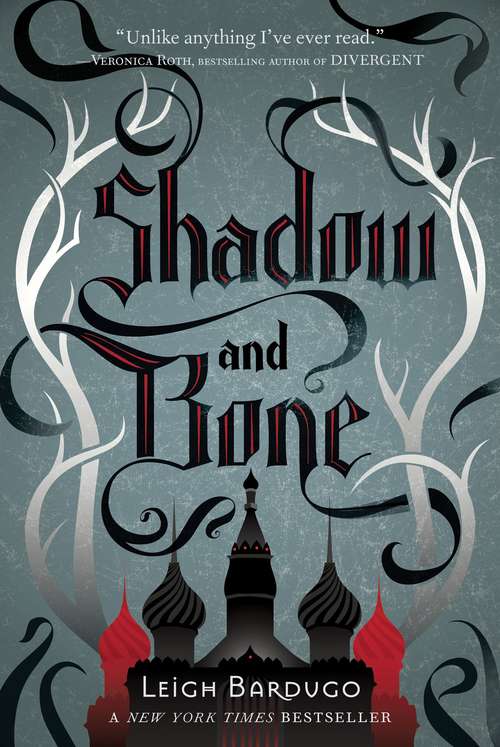 Book cover of Shadow and Bone (Grisha Trilogy #1)