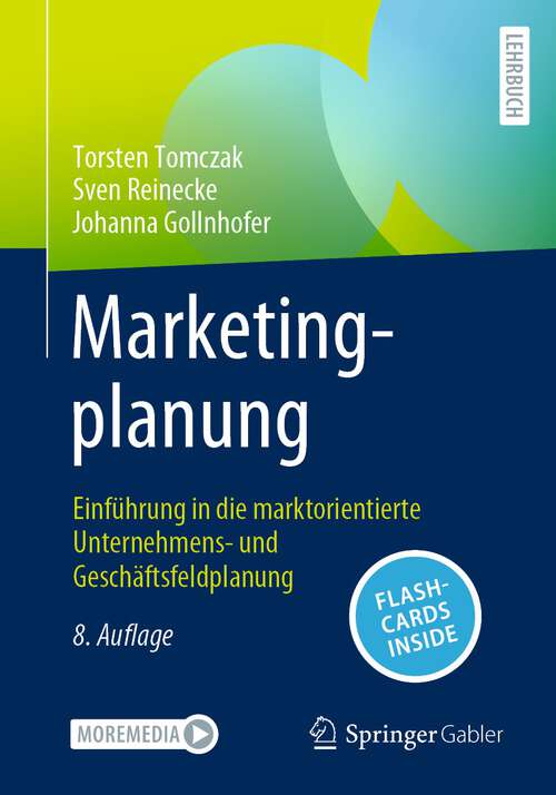 Book cover of Marketingplanung: Einführung in die marktorientierte Unternehmens- und Geschäftsfeldplanung (8. Aufl. 2023)