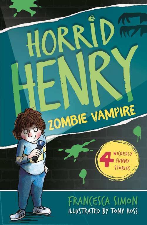 Book cover of Zombie Vampire: Book 20 (Horrid Henry #20)