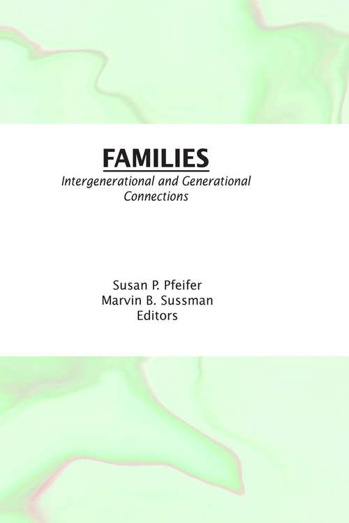 Families: Intergenerational and Generational Connections