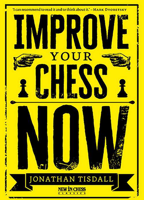 Book cover of Improve Your Chess Now