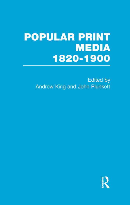 Popular Print Media: 1820-1900