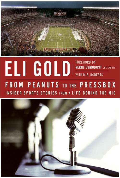 Book cover of From Peanuts to the Pressbox