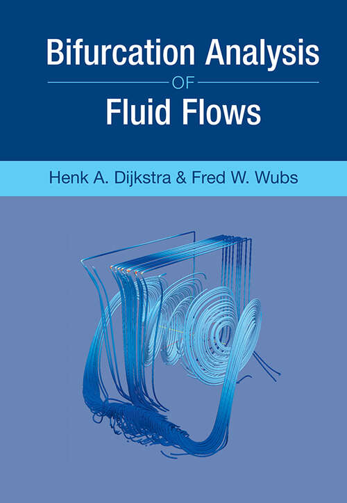 Book cover of Bifurcation Analysis of Fluid Flows