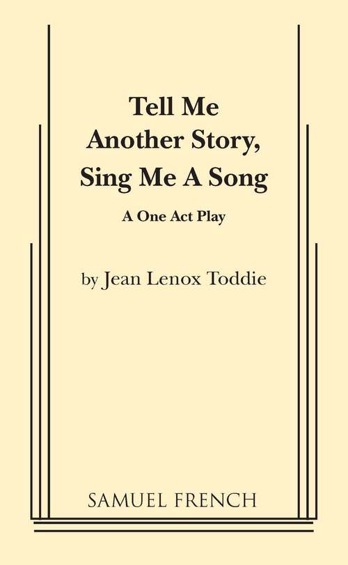 Book cover of Tell Me Another Story, Sing Me a Song