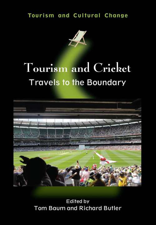 Tourism and Cricket