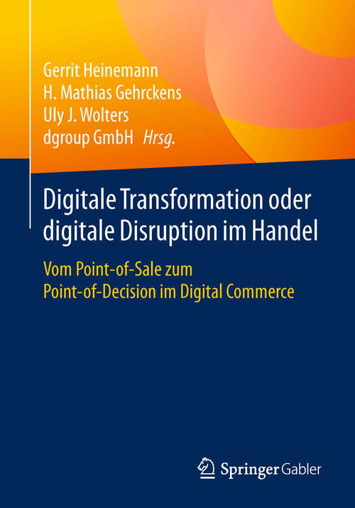 Book cover of Digitale Transformation oder digitale Disruption im Handel