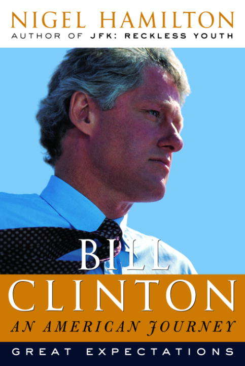 Book cover of Bill Clinton: An American Journey