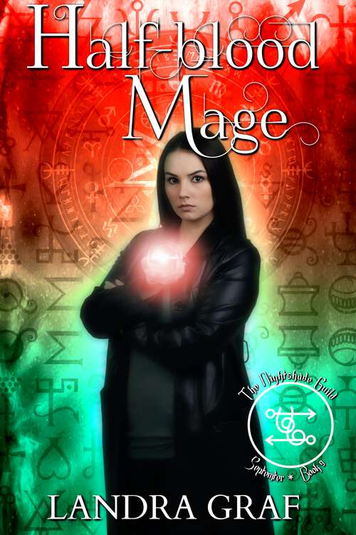 Book cover of Half-Blood Mage (The Nightshade Guild #9)