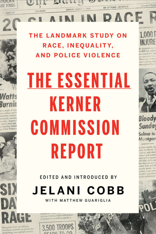 Book cover of The Essential Kerner Commission Report
