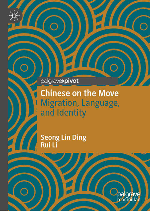 Book cover of Chinese on the Move: Migration, Language, and Identity