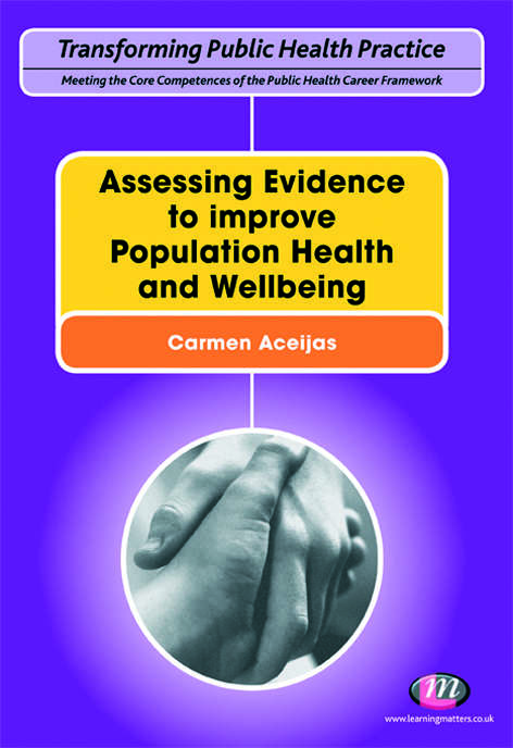 Book cover of Assessing Evidence to Improve Population Health and Wellbeing