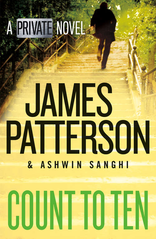 Book cover of Count to Ten: A Private Novel