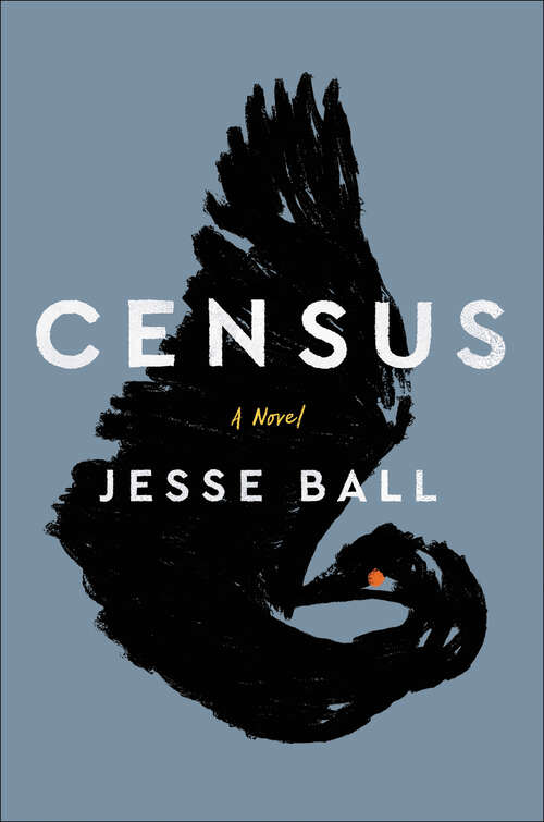 Book cover of Census: A Novel