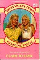 Book cover of Claim to Fame (Sweet Valley Twins #23)