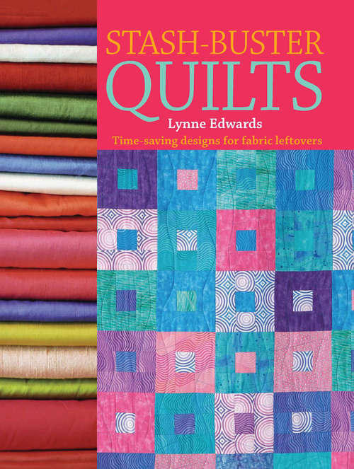 Book cover of Stash Buster Quilts
