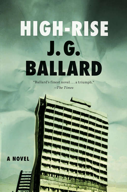 Book cover of High-Rise: A Novel